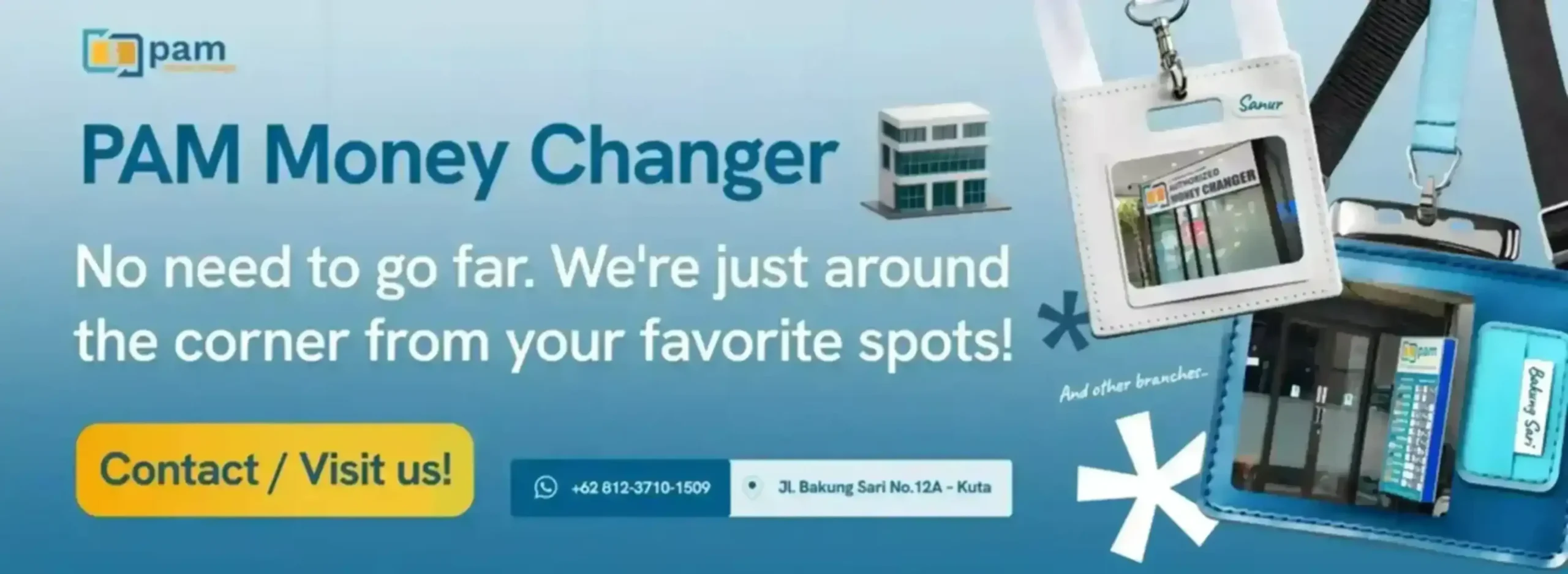 Money Changer Kuta Branches PAM Money Changer Money Exchange Kuta Money Changer Bali