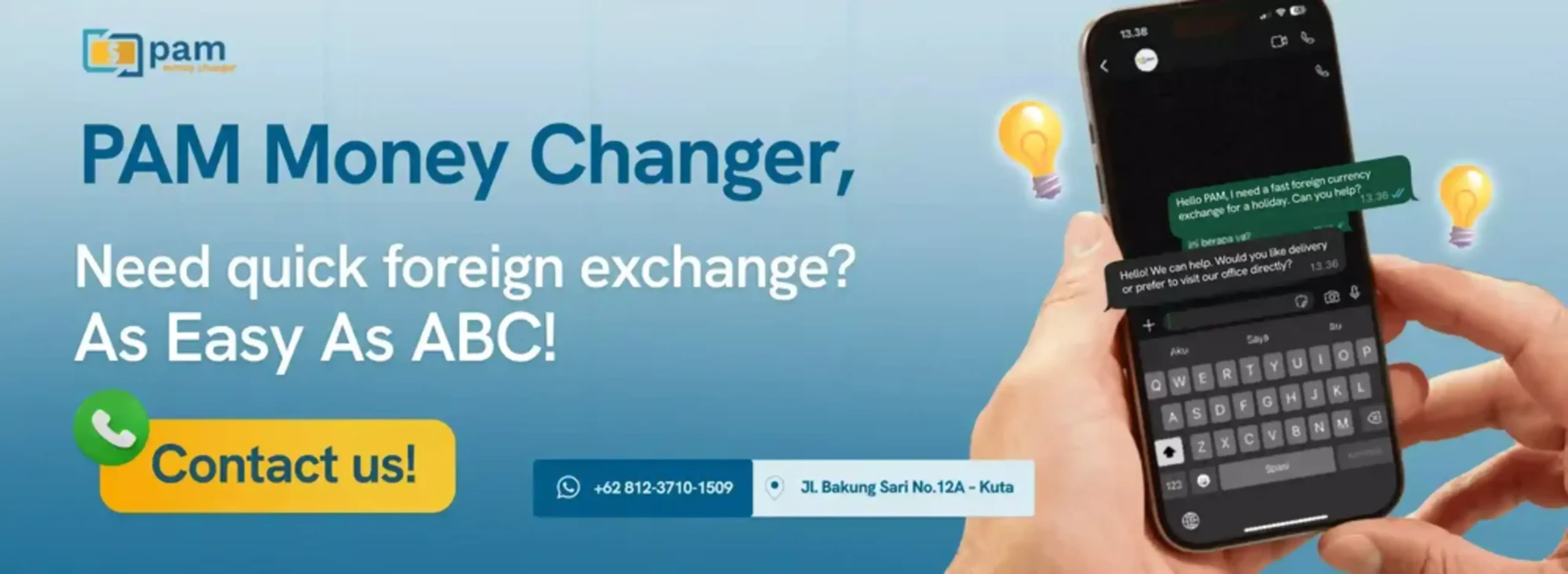 Year End Holiday in Bali Need Quick Exchange Money Changer Kuta Money Exchange Kuta Money Changer Bali PAM Money Changer